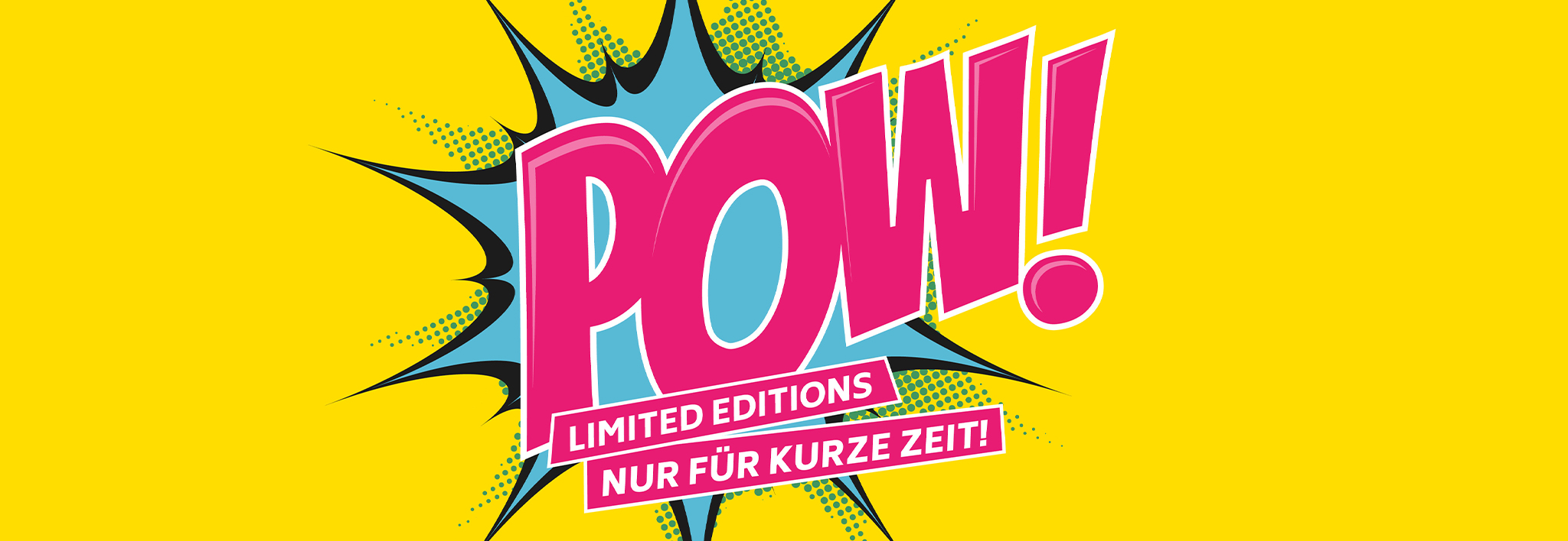 Limited Editions